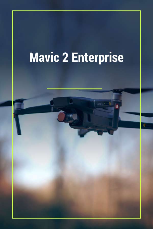Mavic 2 Enterprise