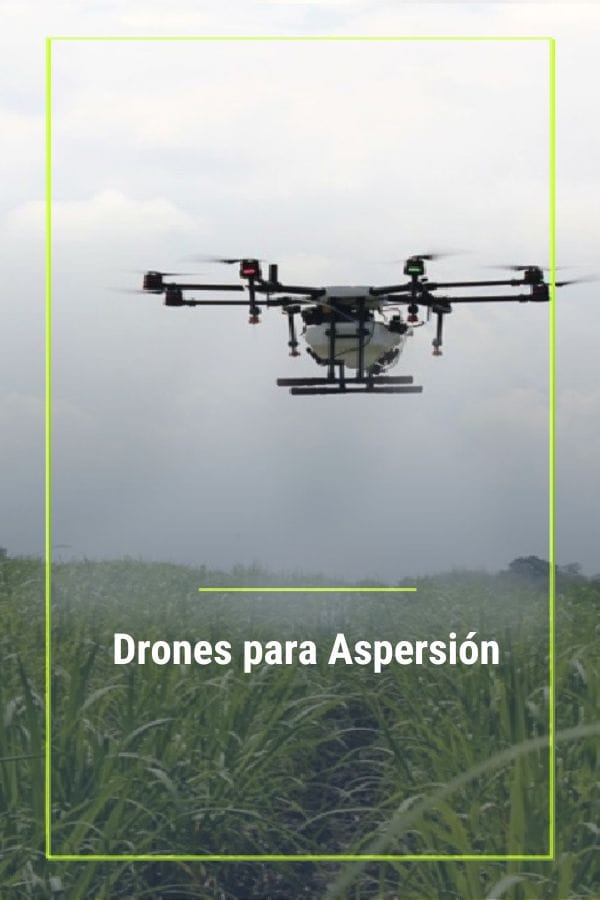 Drones para aspersión
